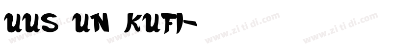 UUS UN KUFI字体转换